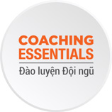Đào luyện Đội ngũ / Coaching Essentials